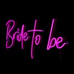 Bride To Be Neon Led Işıklı Tablo