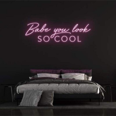 Babe You Look So Cool Neon Led Işıklı Tablo v2