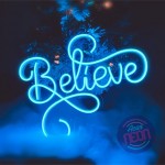 Believe Neon Led Işıklı Tablo