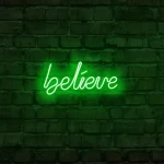 Believe Yazılı Neon Led Işıklı Tablo