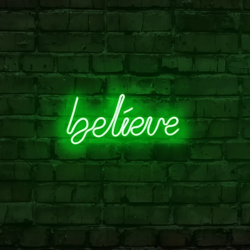 Believe Yazılı Neon Led Işıklı Tablo