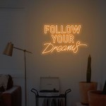 Follow Your Dreams Neon Led Işıklı Tablo v2