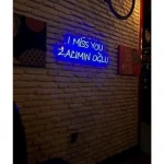I Miss You Zalımın Oğlu Yazılı Neon Led Işıklı Tablo