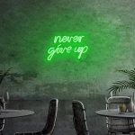 Never Give Up Yazısı Neon Led Işıklı Tablo