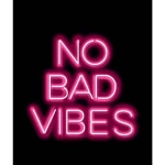 No Bad Vibes Neon Led Işıklı Tablo