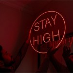 Stay High Özelikli Neon Led Işıklı Tablo