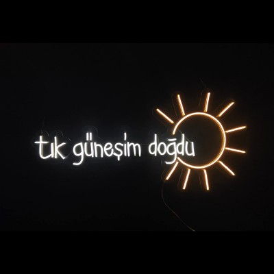 Tık Doğdu Güneşim Yazılı Neon Led Işıklı Tablo