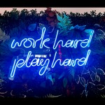 Work Hard Play Hard Yazısı Neon Led Işıklı Tablo